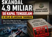 4,9 Miliar dan 50 Bangkai Kapal Di Tanimbar, Kejari Saumlaki Diduga “Bermain” Kasus