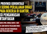 Deprov Gorontalo Lebih Sering Perdis Dari Pada Bekerja di Kantor ?